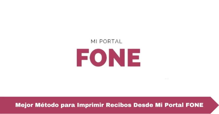 Mejor Método para Imprimir Recibos Desde Mi Portal FONE