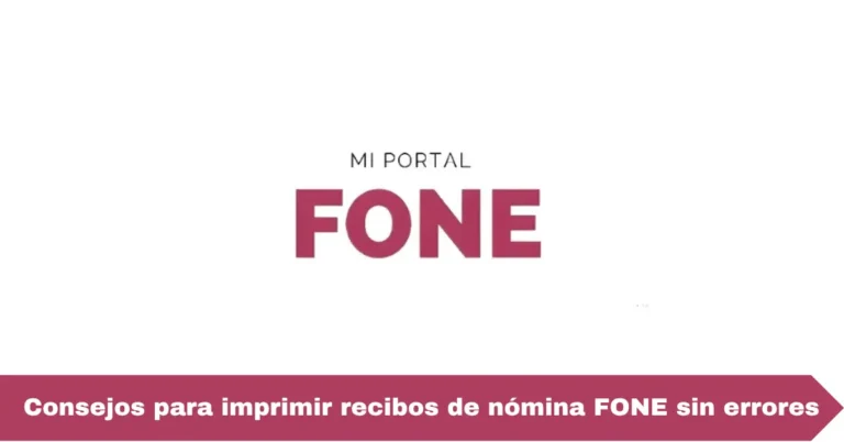 Consejos para imprimir recibos de nómina FONE sin errores