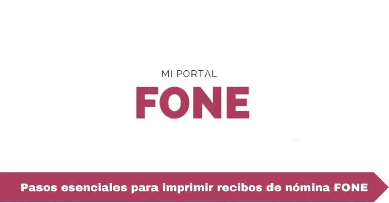 Pasos esenciales para imprimir recibos de nómina FONE